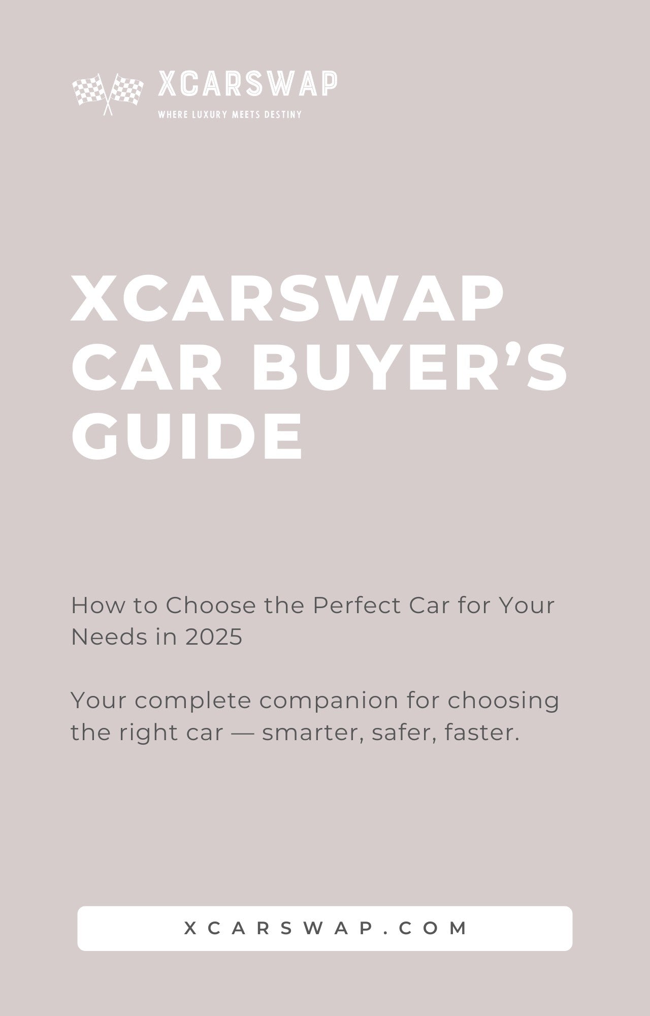 XCARSWAP Digital Car Buyer Guide + Bonus Entry